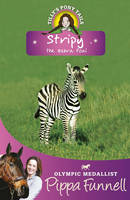 Book Cover for Tilly's Pony Tails  17: Stripy the Zebra Foal by Pippa Funnell