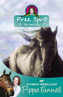 Book Cover for Tilly's Pony Tails 18 : Free Spirit The Mustang by Pippa Funnell