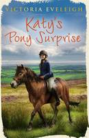 Book Cover for Katy's Pony Surprise (Katy's Ponies) by Victoria Eveleigh