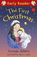 Book Cover for The First Christmas by Georgie Adams