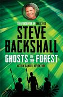 Book Cover for Ghosts of the Forest by Steve Backshall