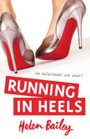 Book Cover for Running in Heels by Helen Bailey