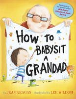 Book Cover for How to Babysit a Grandad by Jean Reagan