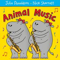 Book Cover for Animal Music by Julia Donaldson