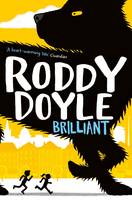 Book Cover for Brilliant by Roddy Doyle
