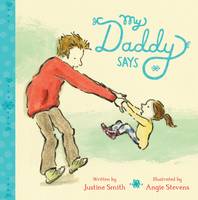 Book Cover for My Daddy Says by 