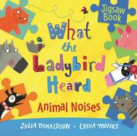 Book Cover for What the Ladybird Heard: Animal Noises Jigsaw Book by Julia Donaldson