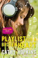 Book Cover for Playlist for a Broken Heart by Cathy Hopkins