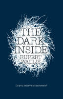 Book Cover for The Dark Inside by Rupert Wallis