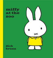 Book Cover for Miffy at the Zoo by Dick Bruna