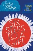Book Cover for Six Steps to a Girl by Sophie McKenzie