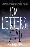 Book Cover for Love Letters to the Dead by Ava Dellaira