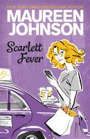 Book Cover for Scarlett Fever by Maureen Johnson