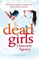Book Cover for The Dead Girls Detective Agency by Suzy Cox