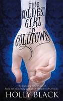 Book Cover for The Coldest Girl in Coldtown by Holly Black