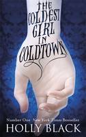 Book Cover for The Coldest Girl in Coldtown by Holly Black