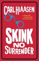 Book Cover for Skink No Surrender by Carl Hiaasen