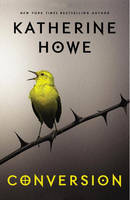 Book Cover for Conversion by Katherine Howe