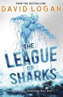 Book Cover for The League of Sharks by David Logan