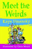 Book Cover for Meet the Weirds by Kaye Umansky