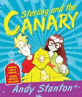 Book Cover for Sterling and the Canary by Andy Stanton