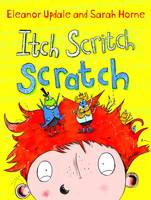 Book Cover for Itch Scritch Scratch by Eleanor Updale