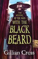 Book Cover for The Mystery of the Man with the Black Beard by Gillian Cross