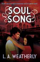 Book Cover for Soul Song by L. A. Weatherly