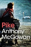 Book Cover for Pike by Anthony McGowan