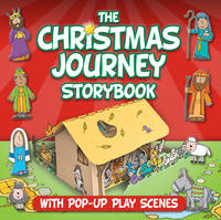 Book Cover for Christmas Journey Storybook With Pop-Up Play Scenes by Juliet David