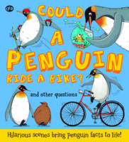 Book Cover for Could A Penguin Ride a Bike? by Camilla de la Bedoyere