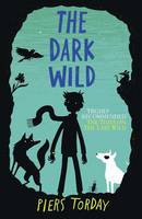 Book Cover for The Dark Wild by Piers Torday