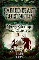 Book Cover for Maze Running and Other Magical Missions by Lari Don