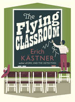 Book Cover for The Flying Classroom by Erich Kastner