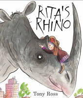 Book Cover for Rita's Rhino by Tony Ross