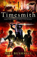 Book Cover for Timesmith by Niel Bushnell