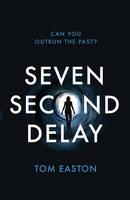 Book Cover for Seven Second Delay by Tom Easton
