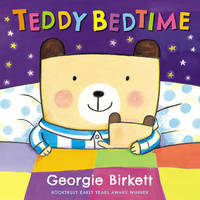 Book Cover for Teddy Bedtime by Georgie Birkett