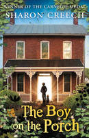 Book Cover for The Boy on the Porch by Sharon Creech