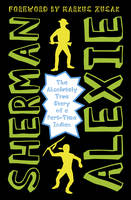 Book Cover for The Absolutely True Diary of a Part-Time Indian by Sherman Alexie