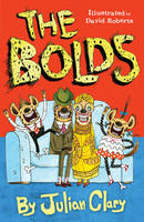 Book Cover for The Bolds by Julian Clary