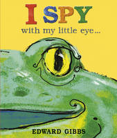 Book Cover for I Spy With My Little Eye by Edward Gibbs