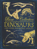 Book Cover for Bone Collections: Dinosaurs by Camilla de la Bedoyere, Rob Colson