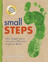 Book Cover for Small Steps by Glenn Murphy