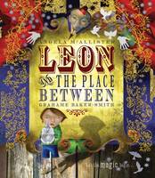 Book Cover for Leon and the Place Between by Angela Mcallister