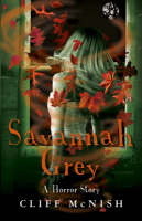 Book Cover for Savannah Grey: A Horror Story by Cliff Mcnish