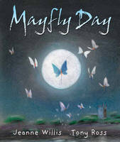 Book Cover for Mayfly Day by Jeanne Willis