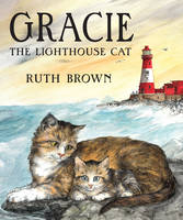 Book Cover for Gracie, the Lighthouse Cat by Ruth Brown