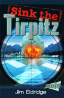 Book Cover for Sink the Tirpitz by Jim Eldridge