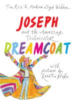 Book Cover for Joseph and the Amazing Technicolor Dreamcoat by Andrew Lloyd Webber, Tim Rice